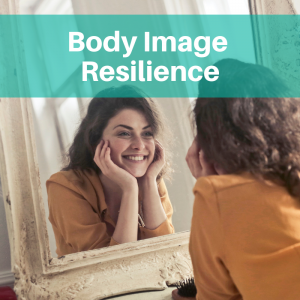 Body Image Resilience